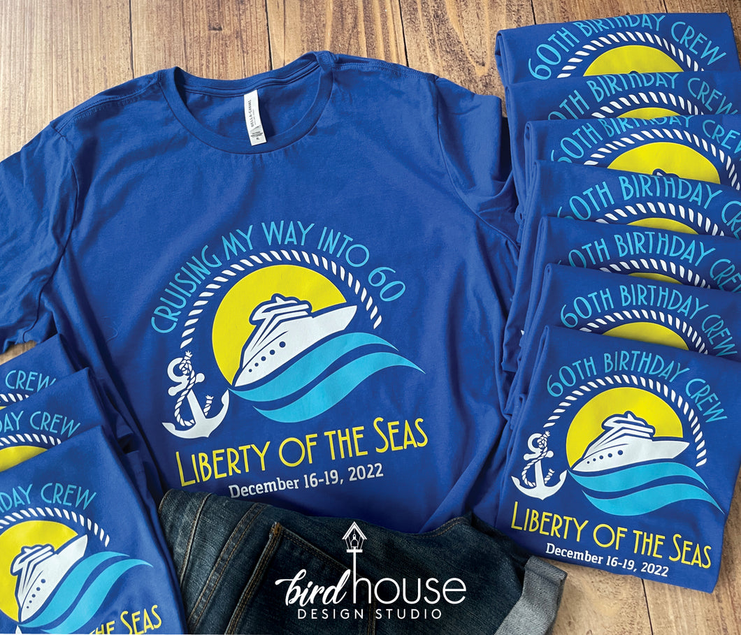 Birthday Cruise Shirt, Personalized Any Color Custom Text, Customize Family matching graphic tees, Cruising my way into any age, Birthday crew Squad goals, Oh Ship