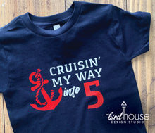 Load image into Gallery viewer, Cruisin&#39; my way into Any Age Shirt, Cute Cruise Birthday Shirts, Cruising Group Family MatchingCustom