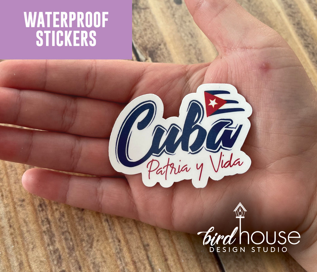 Cuba Patria y Vida, Waterproof Sticker, Water Bottles, Laptop, SOS CUBA, SOScuba, cuban heritage, free cubans
