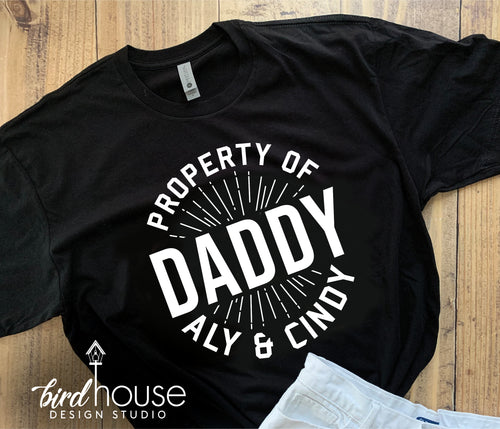 Property of Kids, Cute Gift for Daddy Fathers Day