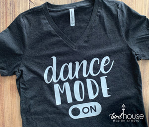 Dance Mode Shirt, Cute Tees for Dancers, Gift for girls