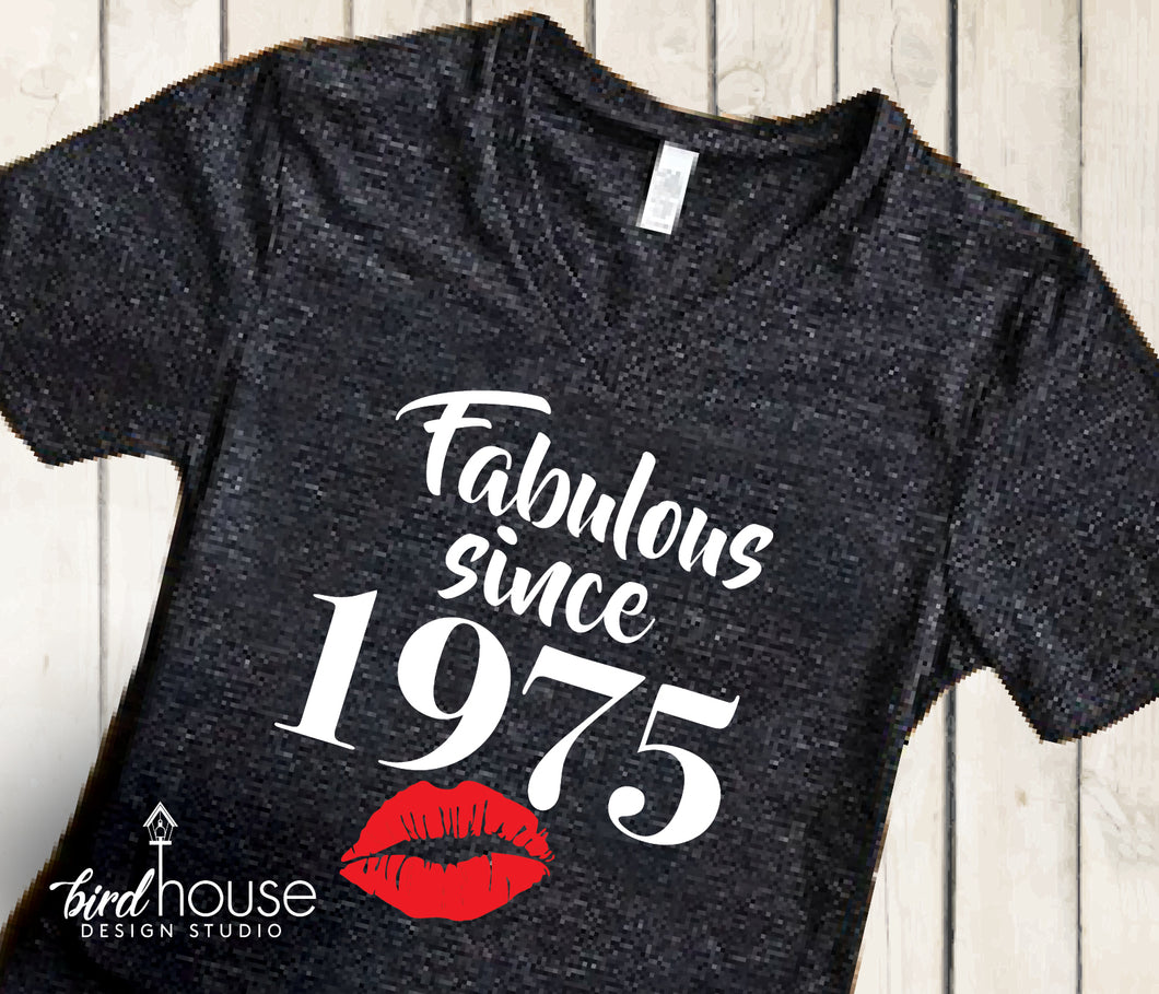 Fabulous since 1975 Birthday Shirt, Any Year with Kiss, Personalized