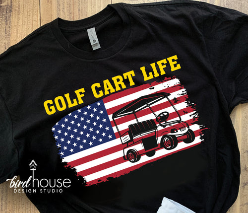 Golf Cart Life Shirt with American Flag Distressed Tee, USA Golfing