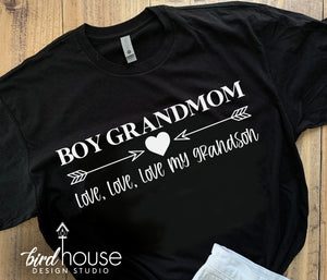 Boy Mom, Grandma Grandmom Shirt, Personalized Any Name