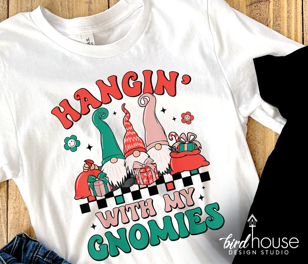 Hanging with my gnomies, Groovy Shirt, Cute Christmas Graphic Tee, pajamas, pjs t-shirt for party
