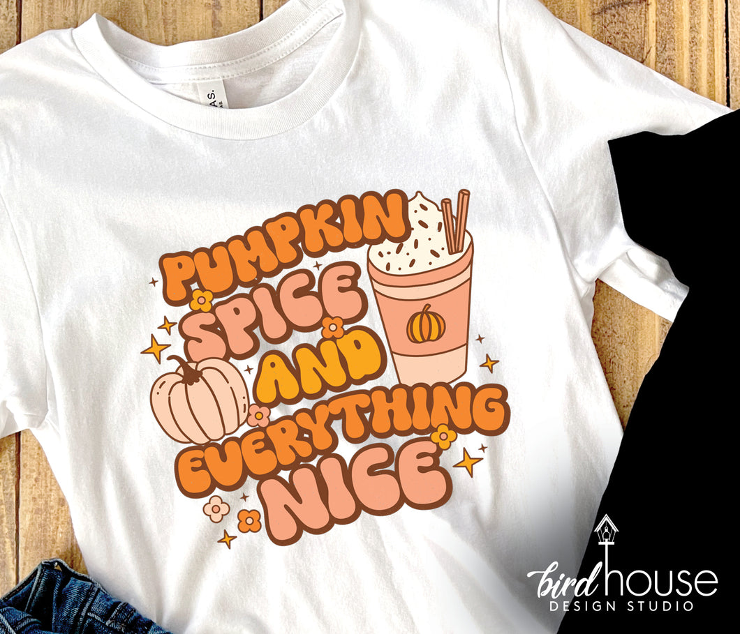 Pumpkin Spice and everything nice Shirt, Cute Groovy Thanksgiving Graphic Tee