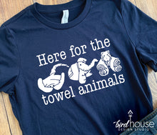 Load image into Gallery viewer, Here for the towel animals shirt, funny cruise graphic tee, cruising, buffet group shirts