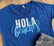 Hola Beaches Shirt, Cute Beach Tank, Funny Vacation Shirts