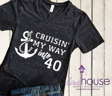 Load image into Gallery viewer, Cruisin&#39; my way into Any Age Shirt, Cute Birthday Cruise tee, Cruising Personalize Any Color
