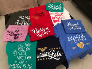 Blessed Mom, Funny Shirt, Personalized, Any Color, Customize, Gift