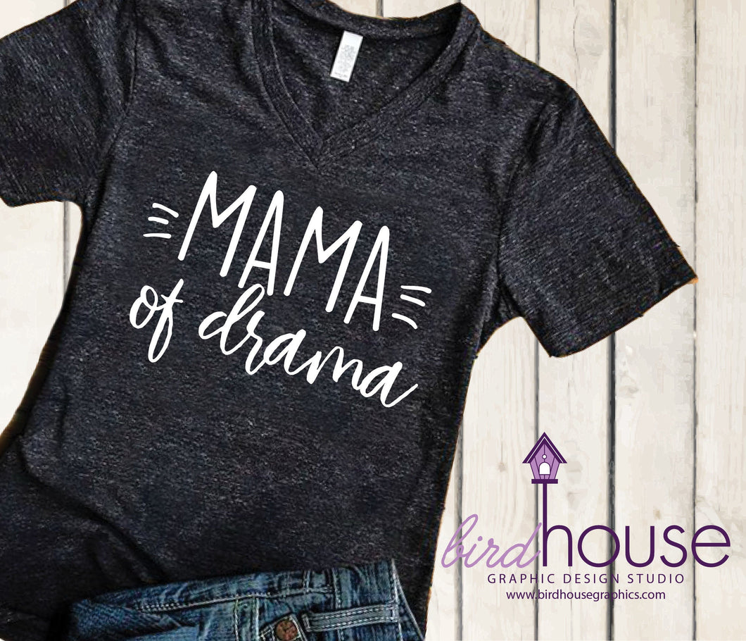 Mama of drama shirt, Funny Shirt, Personalized, Any Color, Customize, Gift