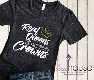 Real Queens Fix Each Other's Crowns Shirt