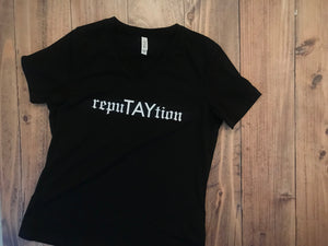 RepuTAYtion Shirt, Funny Shirt, Personalized, Any Color, Customize, Gift