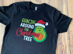 Guacin' Around the Christmas Tree Avocado Funny Shirt Gift Rocking in Glitter