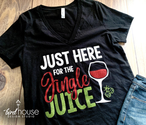 Just here for the Jingle Juice, Cute Christmas Shirt, Wine, Pajamas in Glitter Pjs Party