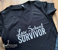 Law School Survivor Shirt, Funny Graduate Gift Tee, Any Color