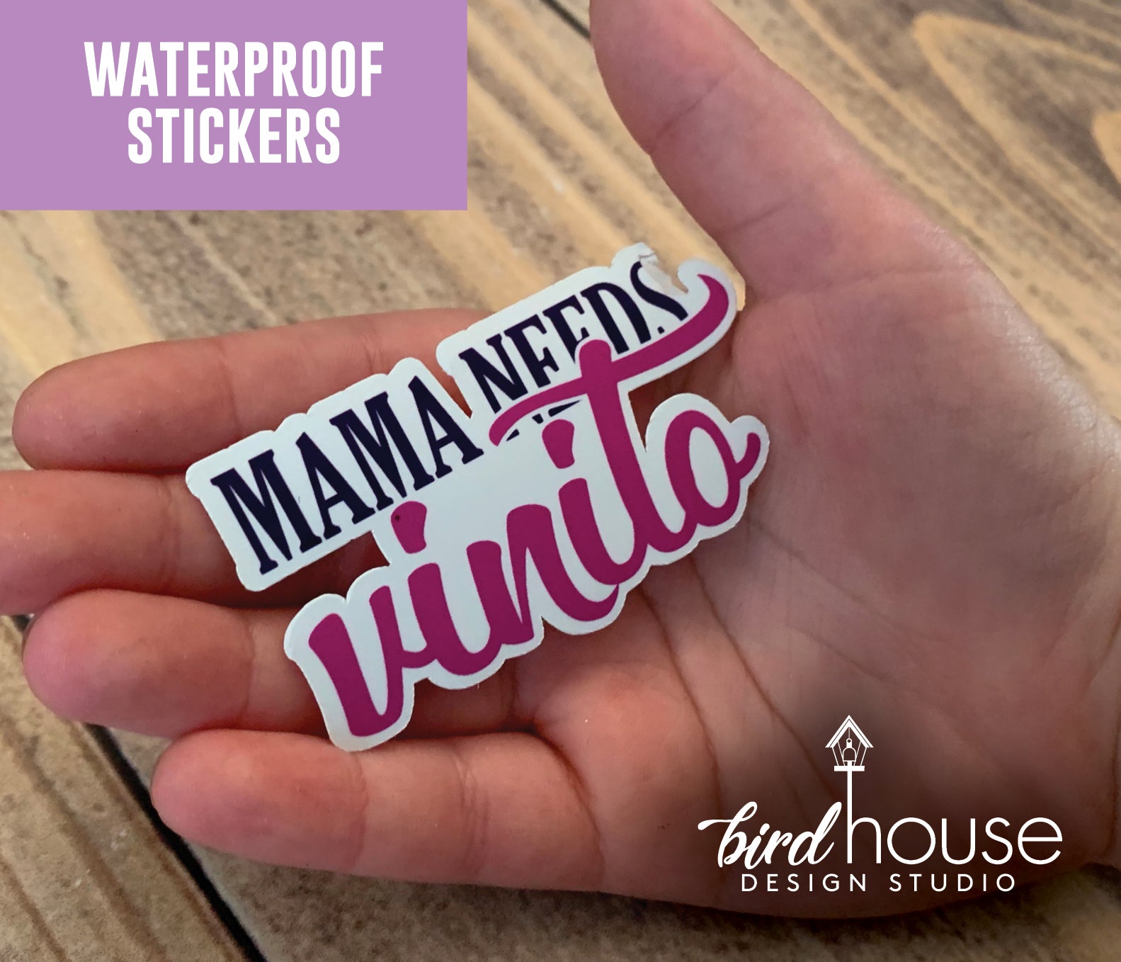 Mama Needs Vinito, Waterproof Sticker, Water Bottles, Laptop