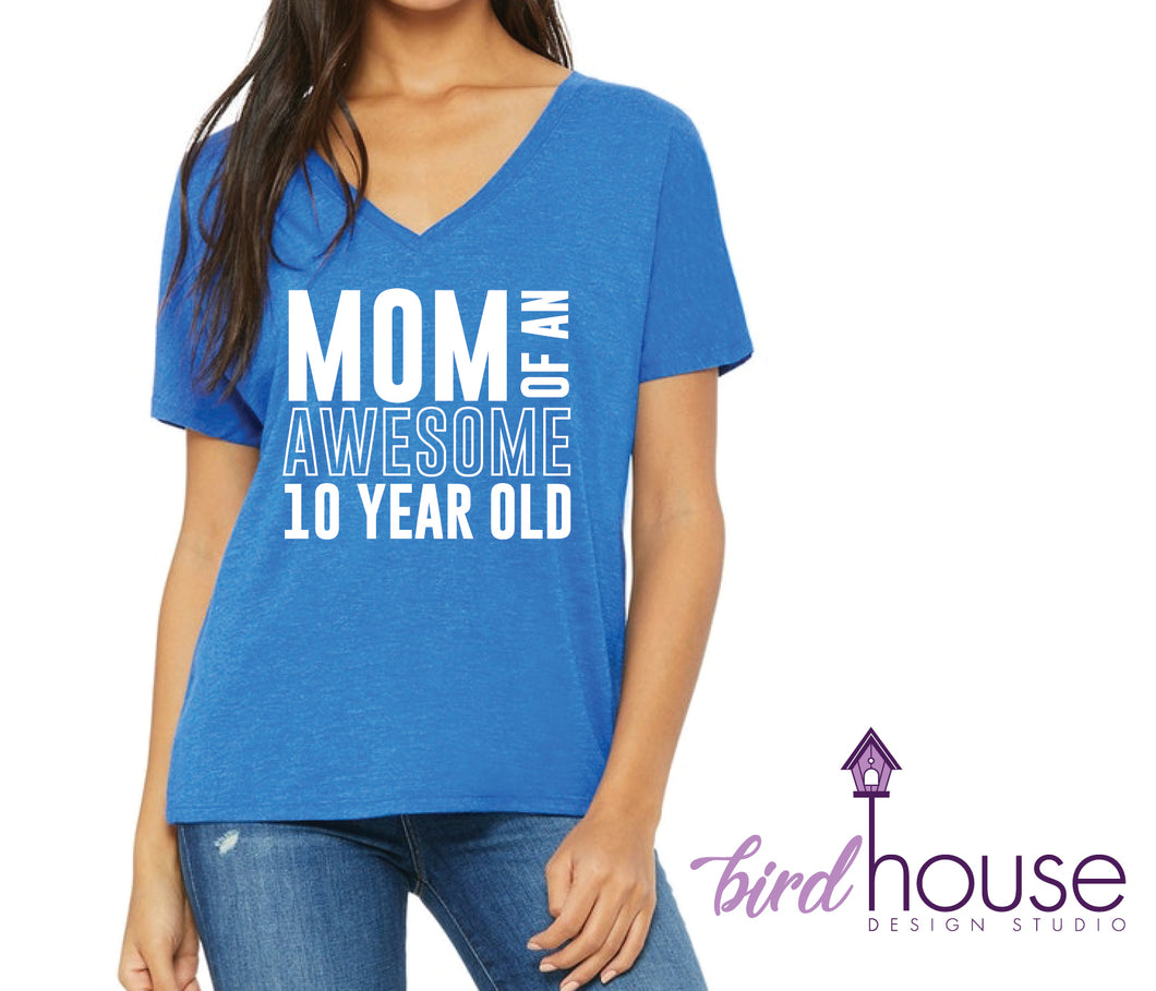 Mom of a 10 Year Old, Any Age, Cute Birthday Shirt