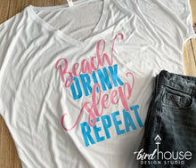 Load image into Gallery viewer, beach drink sleep repeat, funny vacay shirt, cute vacation tank