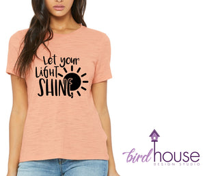 Let Your Light Shine, Cute Religious Shirt, Bible Quotes, Catholic christian
