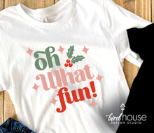 Load image into Gallery viewer, Oh what fun Holly Jolly Babe Shirt, Cute Christmas Graphic Tee, Holiday pajama pjs party shirts, matching family friends brunch shirts