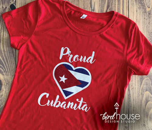 Proud Cubanita, Cuban Flag Heart Shirt, Hispanic Heritage Month, SOS Cuba, Libre, Freedom