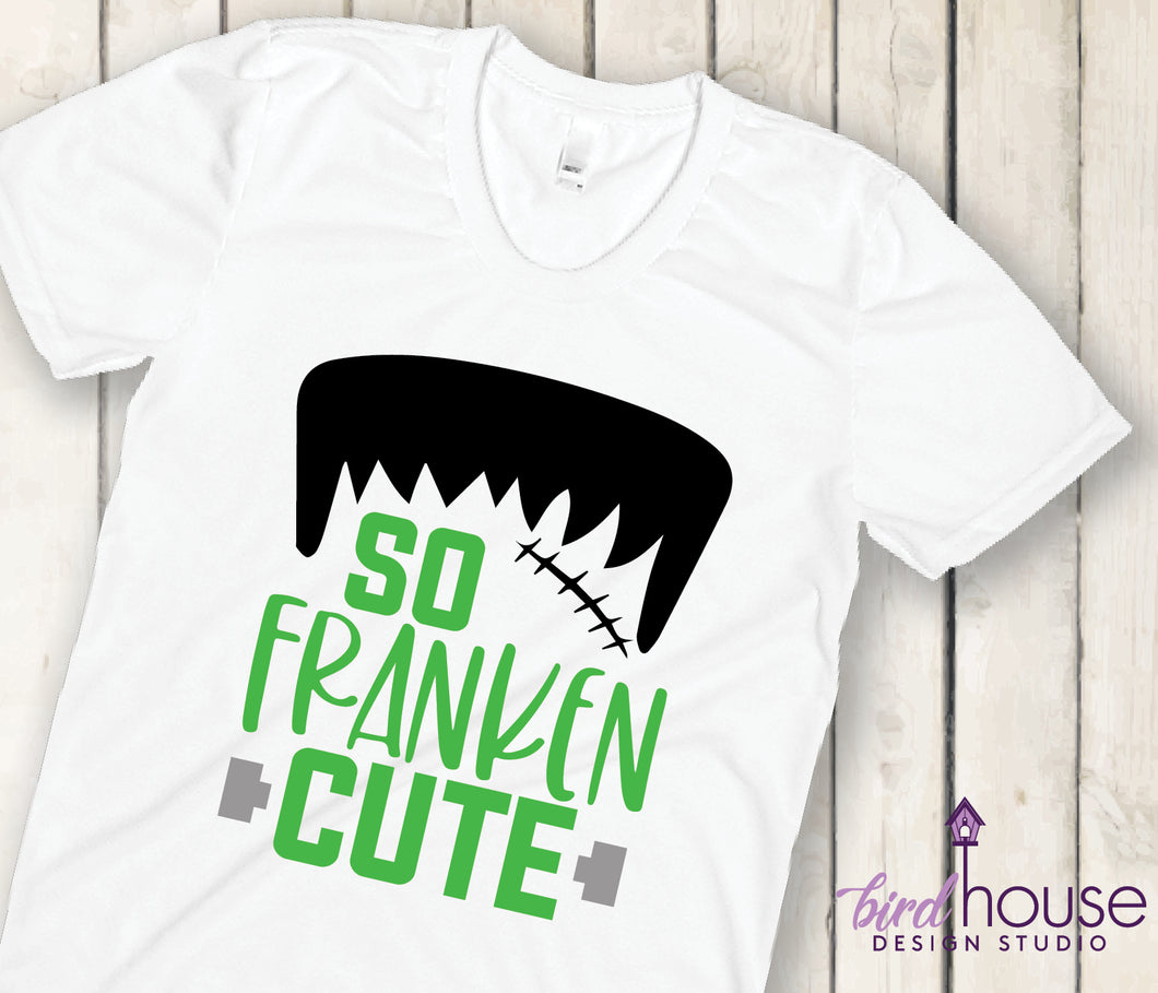 So Franken Cute Shirt, Cute Frankenstein Halloween Tee Kids