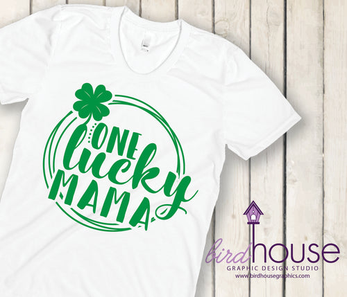 One Lucky Mama, Cute St. Patricks Day, Custom Matte or Gliiter T-Shirt, Personalized, Any Color, Any Text