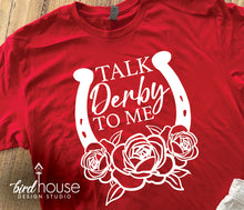 Load image into Gallery viewer, Talk Derby to Me Shirt, Horseshoe Roses Graphic Tee
