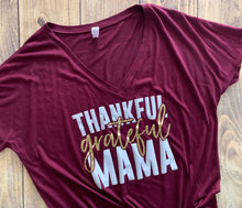 Load image into Gallery viewer, Thankful Grateful Mama Personalized Shirt, mom Life, Abuela Grandma Aunt Mom Mommy Thanksgiving,