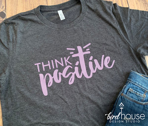 Think Positive, Cute Religious Shirt, Jesus, Our god is an awesome god, god is good, Cross, Holy T-shirt
