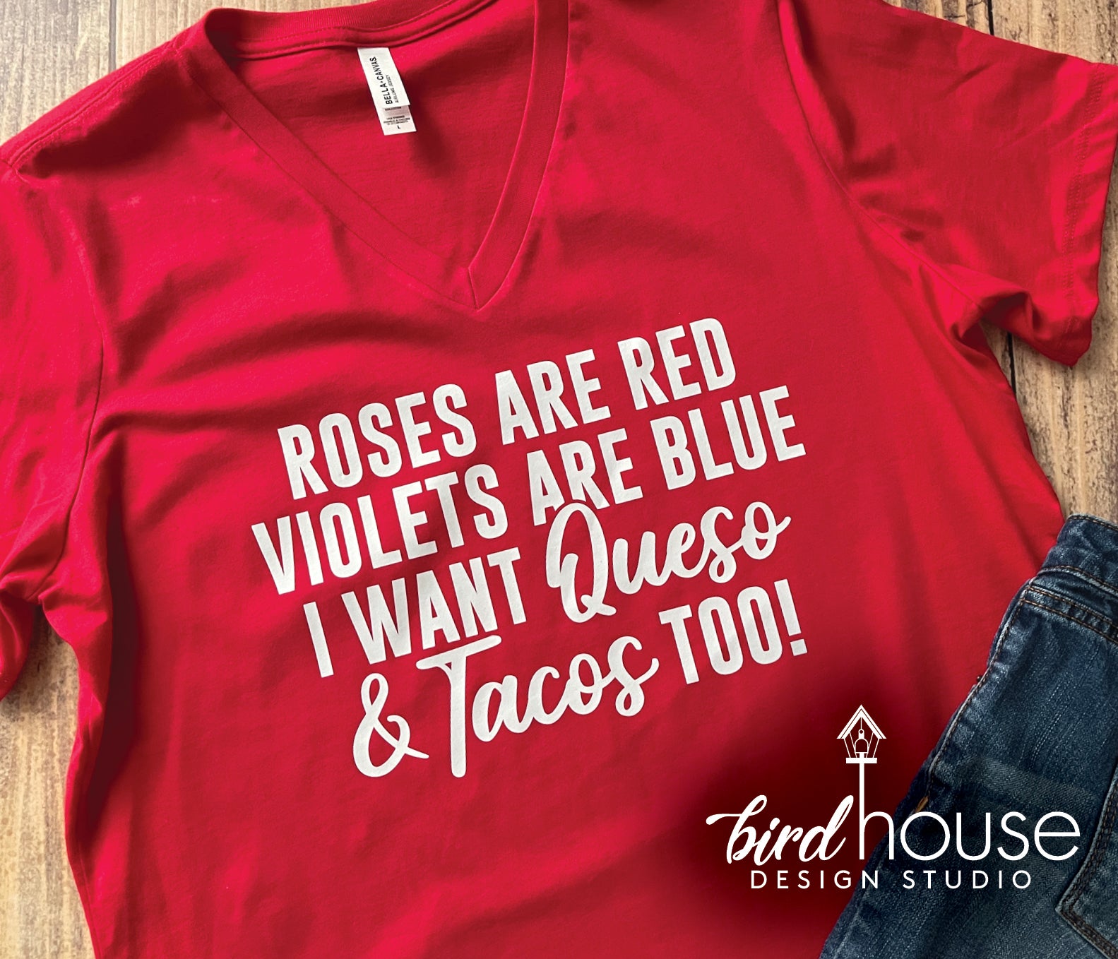 https://birdhousedesignstudio.com/cdn/shop/products/valentinesdayteequesotacosroses_1583x.jpg?v=1641511288