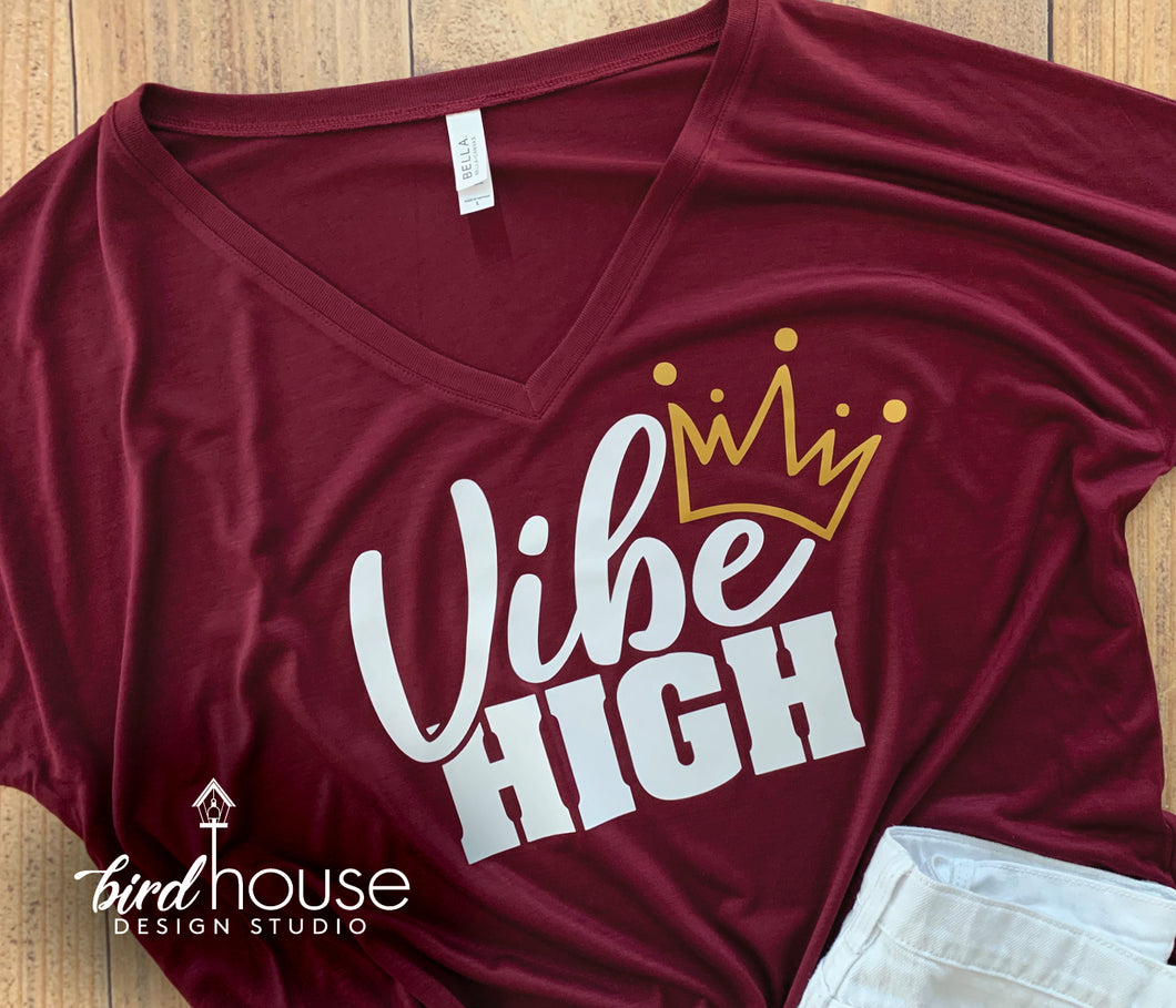 Vibe High, Cute queen Shirt, Custom Any Color or style