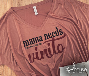 Mama Needs una Botellita de Vinito, Cute and funny Shirt for Wine Lovers, Custom Any Color